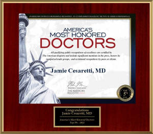 Dr. Jamie Cesaretti Awarded America&rsquo;s Most Honored Doctors Top 5% &ndash; 2022